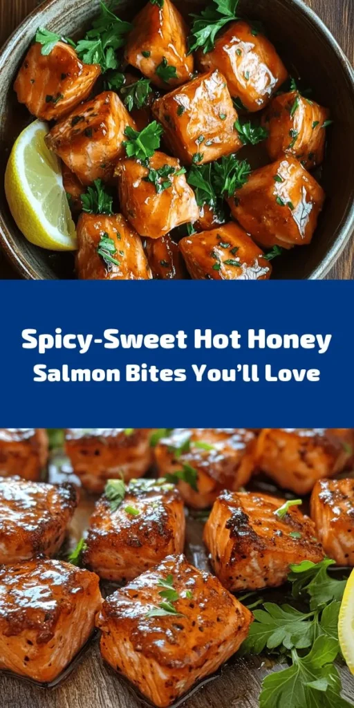 Discover the deliciously enticing Hot Honey Salmon Bites recipe that blends sweet and spicy flavors for a healthy, satisfying dish. This simple yet impressive recipe is perfect for any occasion, packed with omega-3 fatty acids and high-quality protein. Follow our step-by-step guide to create this visually stunning culinary delight that will wow your family and friends. Dive into the world of flavor with these flavorful bites! #HotHoneySalmon #HealthyRecipes #CookingTips #EasyDinners #Foodie