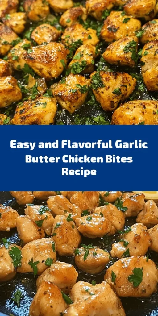 Looking for a quick and delicious meal? Try these Garlic Butter Chicken Bites! This easy recipe features tender chicken smothered in a rich garlic butter sauce, perfect for busy weeknights or entertaining. With simple ingredients and versatile serving options, like over rice or tossed in pasta, it's sure to impress everyone at your table. Elevate your dining experience with this flavorful dish! #GarlicButterChicken #EasyRecipe #DinnerIdeas #FamilyMeals #Foodie #Yummy